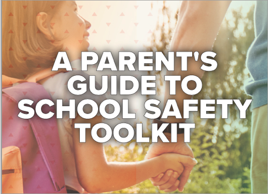 Parents Guide to School Safety